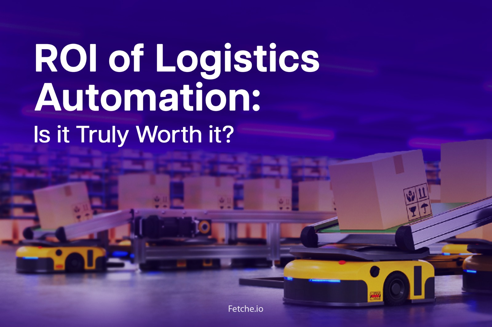 ROI in Logistics