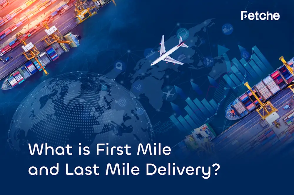 First Mile and Last Mile Delivery