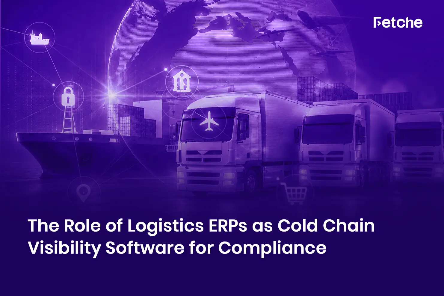 Cold Chain Visibility Software Compliance